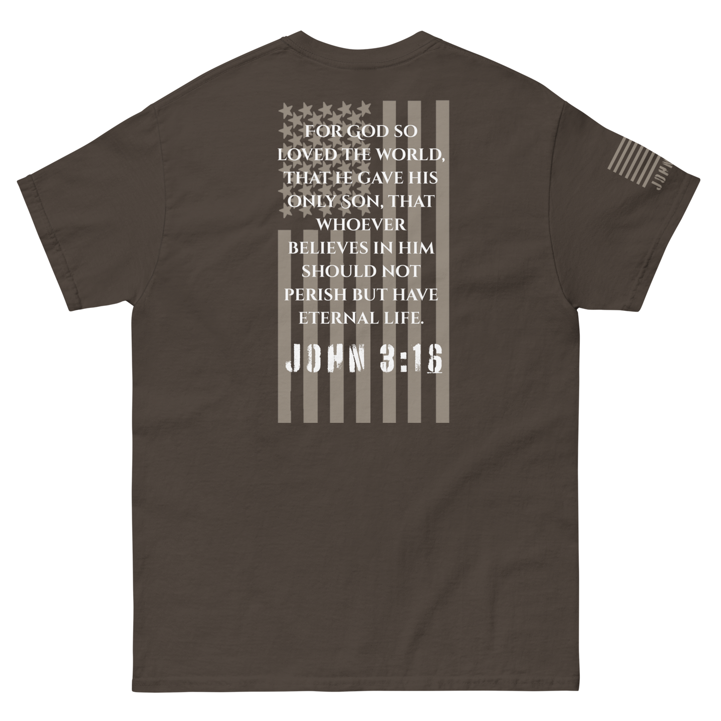 Faith Is EDC carry tee with American flag overlay and John 3:16 verse on back — patriotic design blending spiritual conviction and national pride.