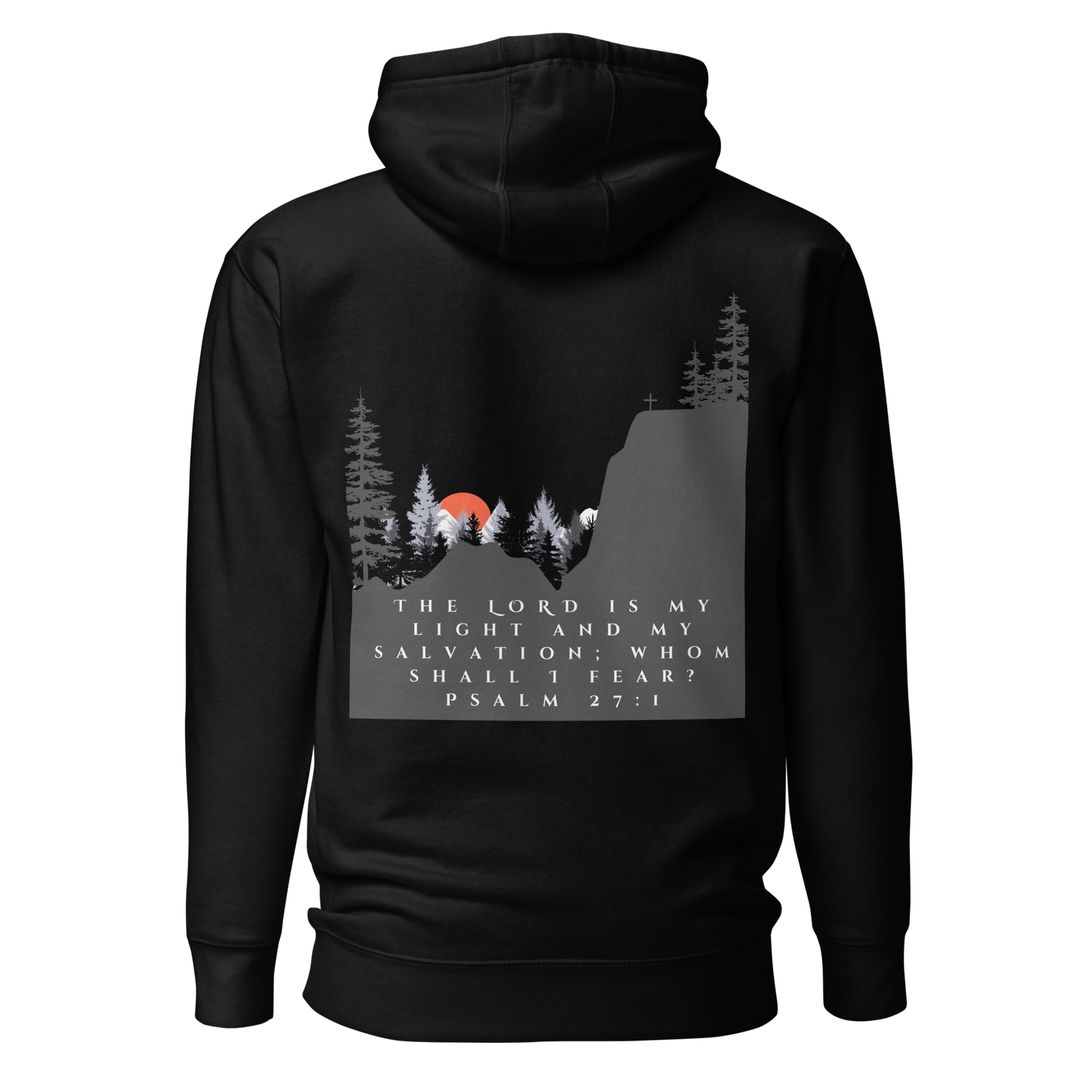 Psalm 27:1 Hoodie