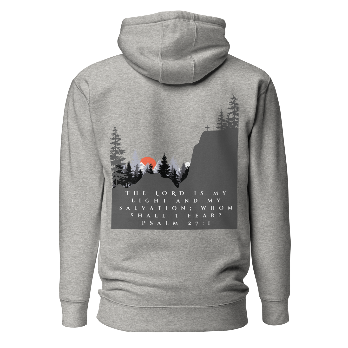 Psalm 27:1 Hoodie