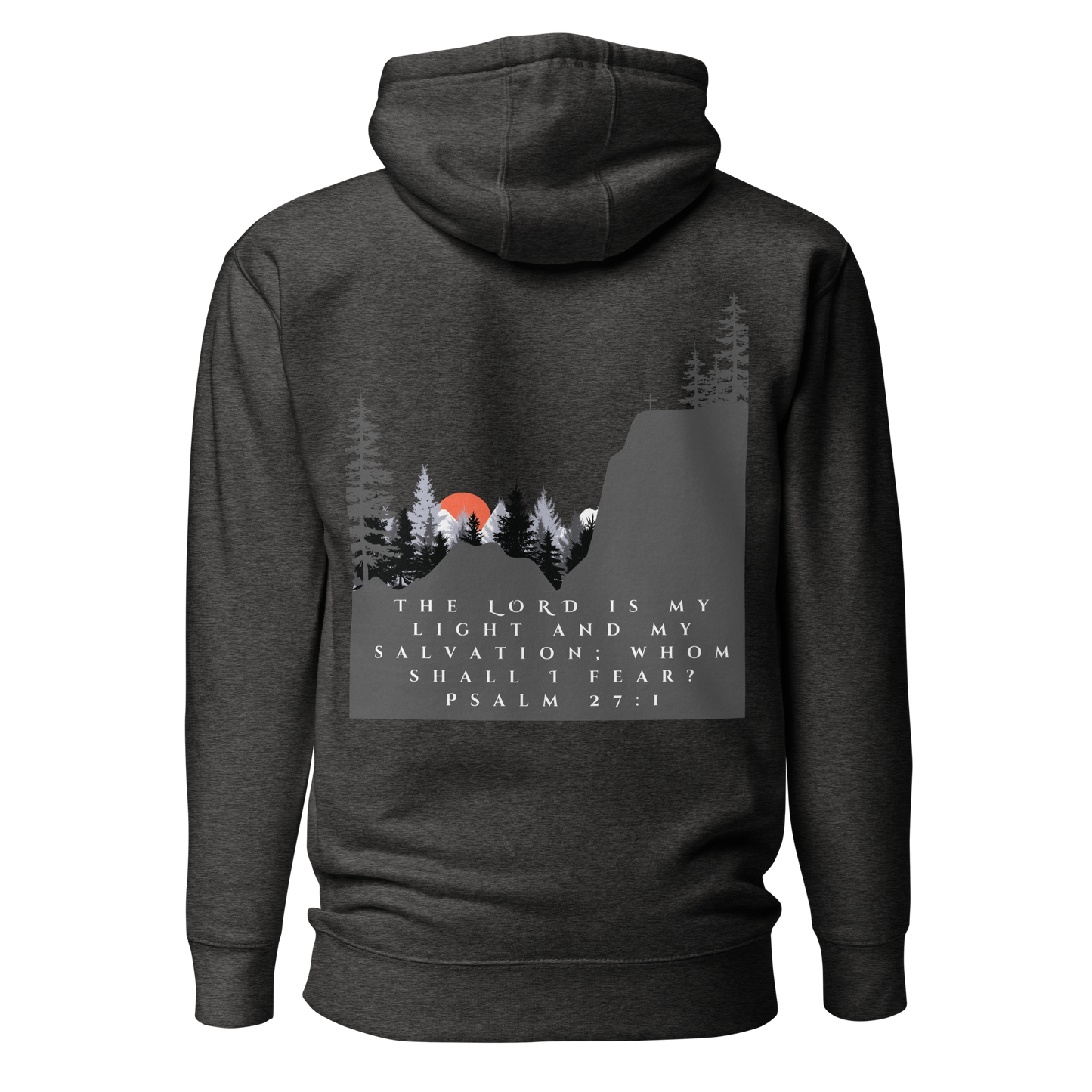Psalm 27:1 Hoodie