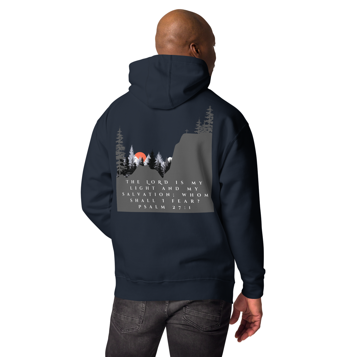 Psalm 27:1 Hoodie