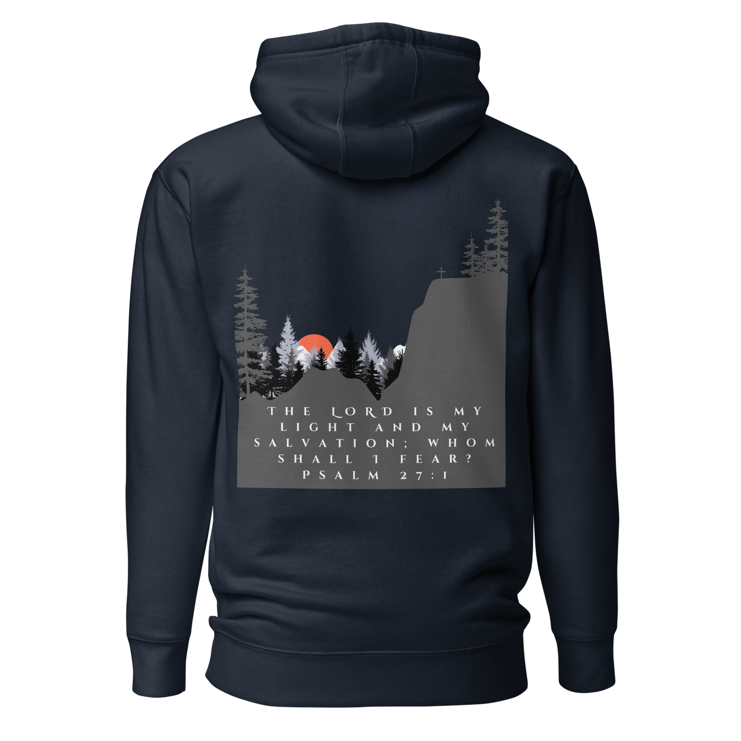 Psalm 27:1 Hoodie